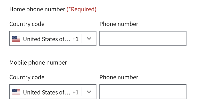 Shows the form fields used to obtain home phone number and mobile phone number with a country code.